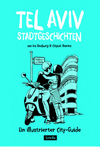 Buch Tel Aviv Stadtgeschichten citykat stories