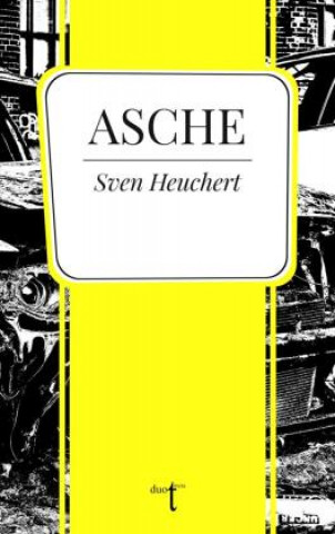 Knjiga Asche Sven Heuchert