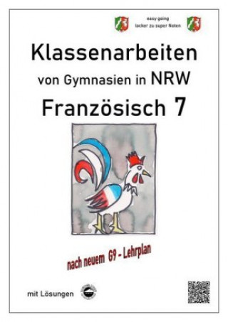 Kniha Französisch 7 (nach Découvertes) - Klassenarbeiten von Gymnasien G9 in NRW - mit Lösungen Monika Arndt