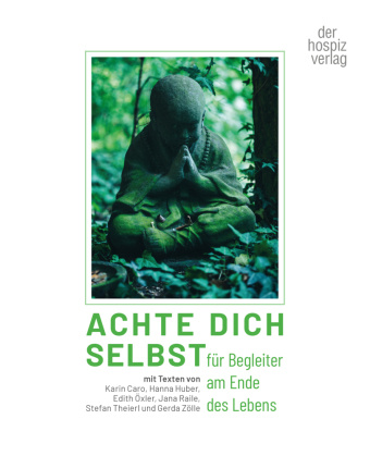 Knjiga Achte Dich selbst hospiz verlag