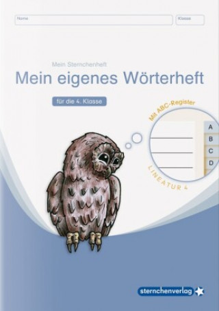 Kniha Mein eigenes Wörterheft für die 4. Klasse sternchenverlag GmbH