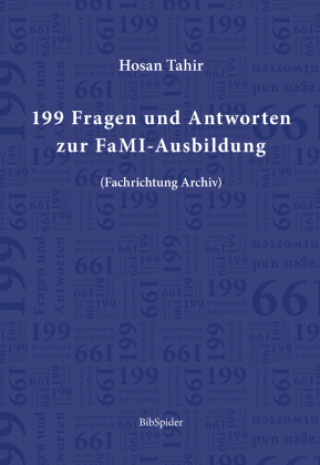 Kniha 199 Fragen und Antworten zur FaMI-Ausbildung Hosan Tahir