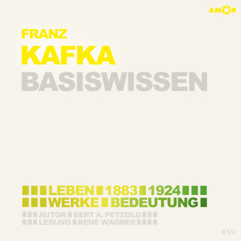 Audio Franz Kafka (2 CDs) - Basiswissen Bert Alexander Petzold