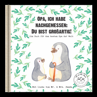 Knjiga Opa, ich habe nachgemessen: Du bist großartig! Mr. & Mrs. Panda