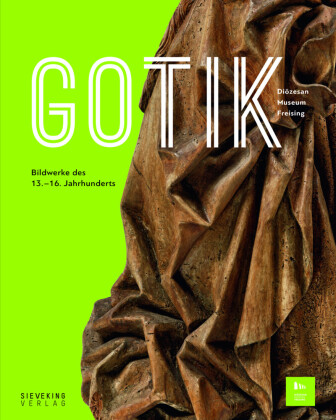 Kniha Gotik, 2 Teile Diözesanmuseum Freising