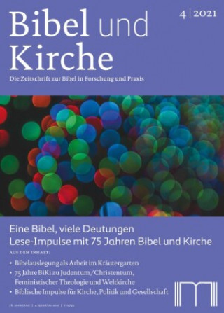 Kniha Bibel und Kirche / Eine Bibel, viele Deutungen Katholisches Bibelwerk e.V.