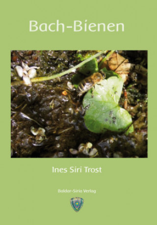 Knjiga Bach-Bienen Ines Siri Trost