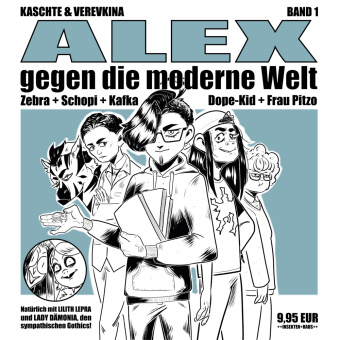 Carte ALEX gegen die moderne Welt. Bd.1 Alexander Kaschte