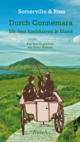 Kniha Durch Connemara Edith Oenone Somerville
