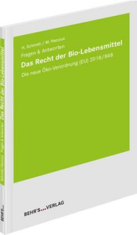 Kniha Das Recht der Bio-Lebensmittel Manon Haccius