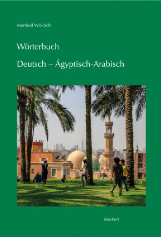 Kniha Wörterbuch Deutsch - Ägyptisch-Arabisch Manfred Woidich