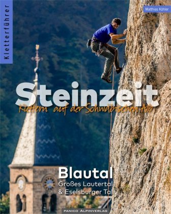 Könyv Kletterführer Steinzeit - Blautal, Großes Lautertal & Eselsburger Tal Matthias Köhler