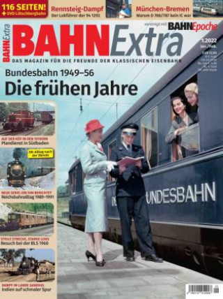 Книга Bundesbahn 1949-56. Die frühen Jahre 