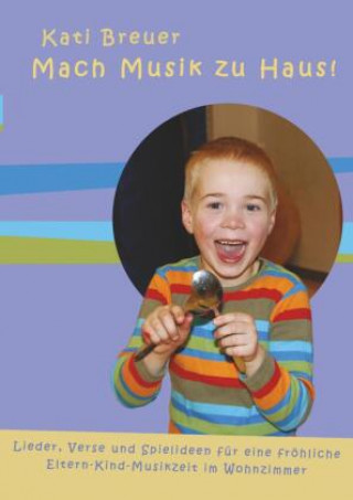 Buch Mach Musik zu Haus! Kati Breuer