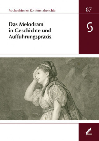 Kniha Das Melodram in Geschichte und Aufführungspraxis, m. 2 Audio-CD Ute Omonsky