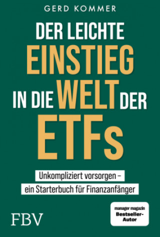 Carte Der leichte Einstieg in die Welt der ETFs Gerd Kommer