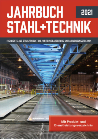 Kniha Jahrbuch Stahl + Technik 2021 