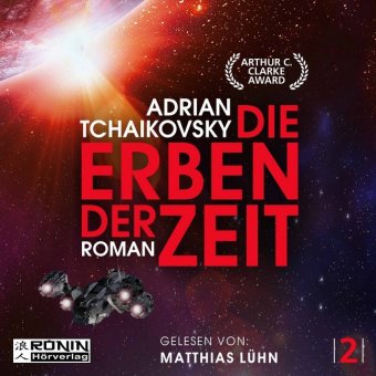 Audio Die Erben der Zeit, Audio-CD, MP3 Adrian Tchaikovsky