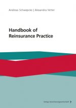 Carte Handbook of Reinsurance Practice Andreas Schwepcke