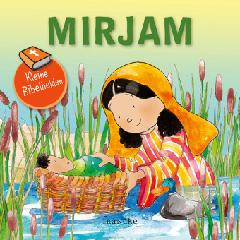 Knjiga Kleine Bibelhelden - Mirjam Anne-Ruth Meiß