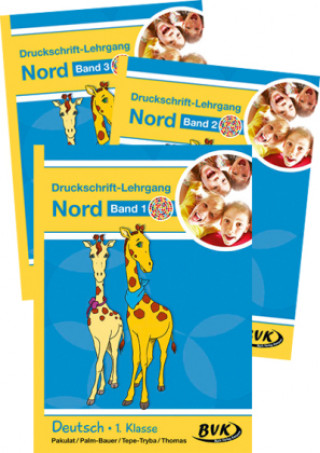 Kniha Druckschrift-Lehrgang Nord - Förderkinder D. Pakulat