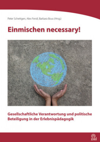 Kniha Einmischen necessary! Peter Schettgen