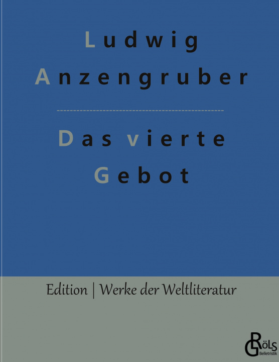 Knjiga vierte Gebot Redaktion Gröls-Verlag