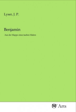 Knjiga Benjamin J. P. Lyser