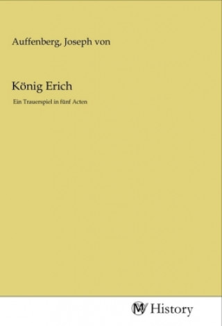 Knjiga König Erich Joseph von Auffenberg