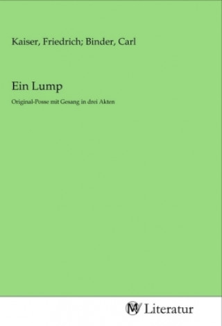 Knjiga Ein Lump Kaiser