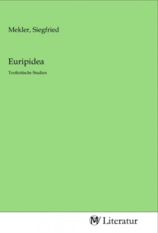 Libro Euripidea Siegfried Mekler