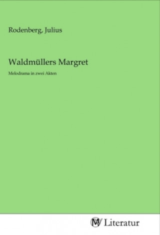 Livro Waldmüllers Margret Julius Rodenberg