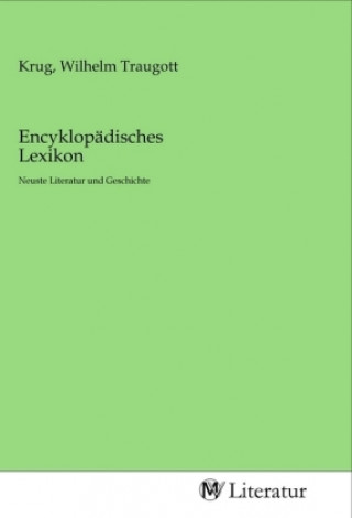 Knjiga Encyklopädisches Lexikon Wilhelm Traugott Krug