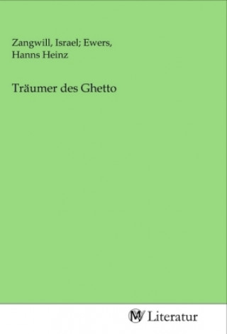 Knjiga Träumer des Ghetto Zangwill