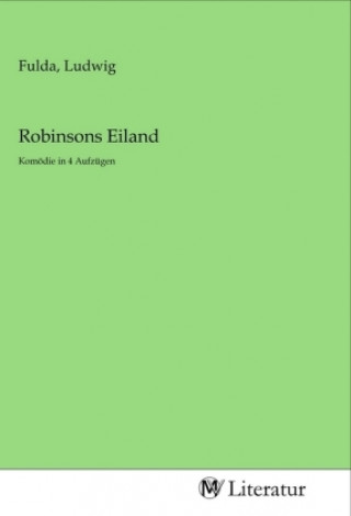 Knjiga Robinsons Eiland Ludwig Fulda