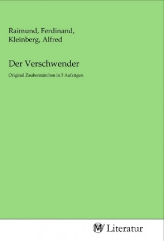 Knjiga Der Verschwender Ferdinand Raimund