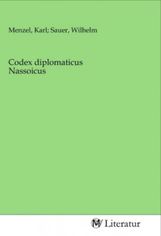 Kniha Codex diplomaticus Nassoicus Menzel