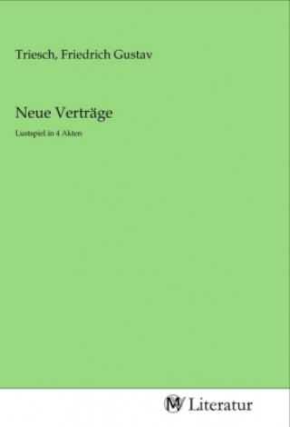 Knjiga Neue Verträge Friedrich Gustav Triesch