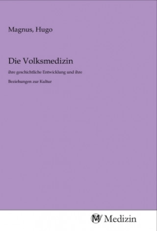 Boek Die Volksmedizin Hugo Magnus