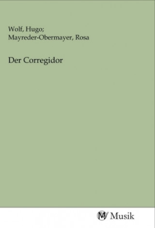 Knjiga Der Corregidor Wolf