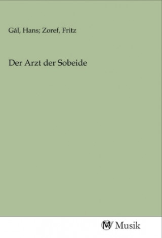 Book Der Arzt der Sobeide Gál