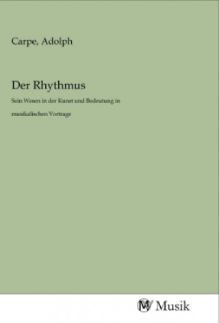Buch Der Rhythmus Adolph Carpe