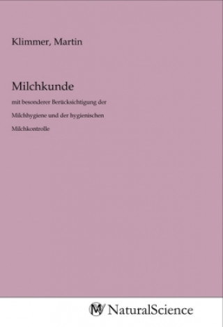 Knjiga Milchkunde Martin Klimmer