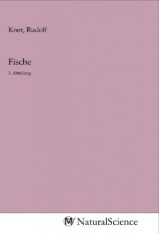 Knjiga Fische Rudolf Kner