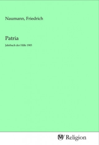 Knjiga Patria Friedrich Naumann