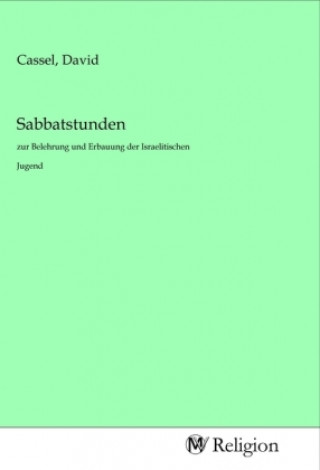 Knjiga Sabbatstunden David Cassel