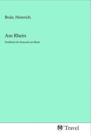 Buch Am Rhein Heinrich Bode