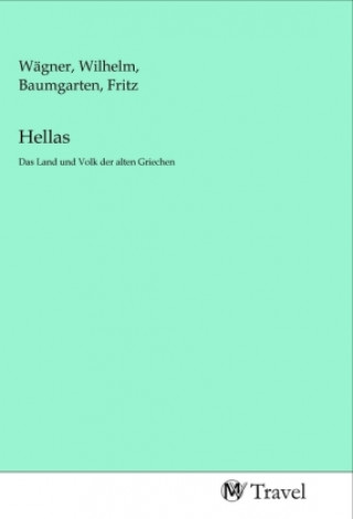 Knjiga Hellas Wilhelm Wägner