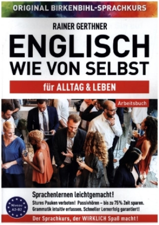 Kniha Arbeitsbuch zu Englisch wie von selbst für ALLTAG & LEBEN Rainer Gerthner
