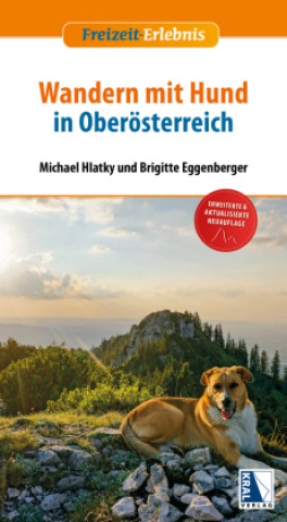 Kniha Wandern mit Hund in Oberösterreich Michael Hlatky